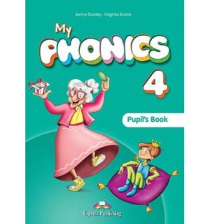 MY PHONICS 4 PUPILS BOOK