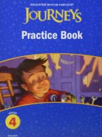 Practice Book Consumable Grade 4 (Journeys)