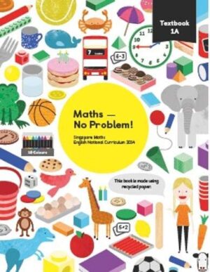 Maths - No Problem Textbook 1A (Mathematics Textbooks for Primary Schools)