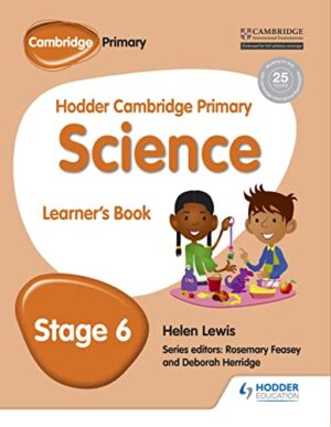 Hodder Cambridge Primary Science Learner's book 6 - Softcover