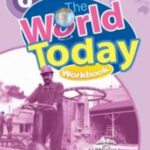 The World Today Workbook 6