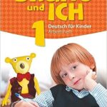 Bruno und ich: Arbeitsheft 1 mit Audio-CDs Paperback