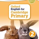 Oxford English for Cambridge Primary Student Book 2