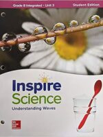 Inspire Science: Integrated Grade 8 Write-In Student Edition Unit 3, c. 2020,