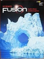 Student Edition Interactive Worktext Module F 2017: Module F: Earth's Water and Atmosphere (ScienceFusion)