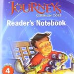 Common Core Reader's Notebook Consumable Grade 4 (Journeys) 1st Edition