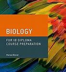 IB Diploma Programme Course Preparation: Biology