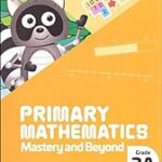 Primary Mathematics Mastery and Beyond 2A (2022 Edition)