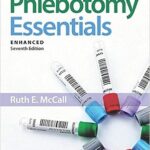 Phlebotomy Essentials, Enhanced Edition 7th Edition