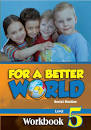 FOR A BETTER WORLD