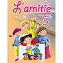 L’amitié 5