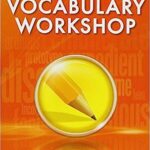 Vocabulary Workshop: Enriched Edition: Student Edition: Level D