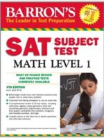 Barron’s SAT Subject Test Math Level 1, 4th Edition 4th Edition