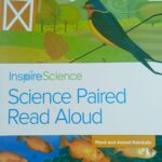 Inspire Science, Grade 2, Science Paired Read Aloud, A Home for Maggie / Plant and Animal Habitats