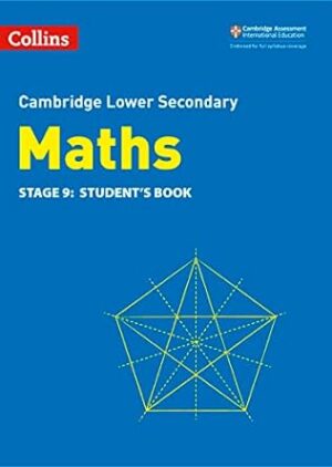 Collins Cambridge Lower Secondary Maths: Stage 9: Student’s Book Second Edition,Second edition