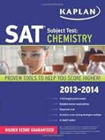 Kaplan SAT Subject Test Chemistry 2013-2014 (Kaplan Test Prep)