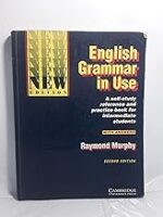 English Grammar in Use With Answers: Reference and Practice for Intermediate Students