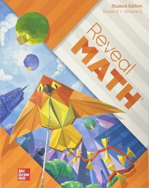 Reveal Math Student Edition, Grade 3, Volume 2 (Reveal Math Elementary)