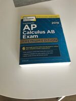 Cracking the AP Calculus AB Exam 2018, Premium Edition (College Test Preparation)