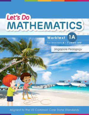 Let’s Do Mathematics Worktext 1A